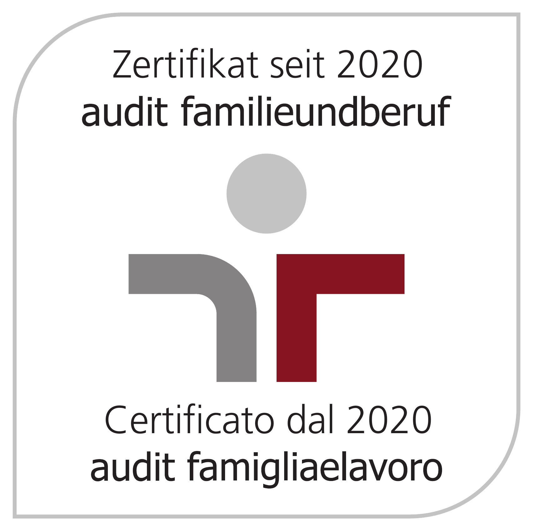 Audit Familie und Beruf - Zertifikat seit 2020 / Certificato dal 2020
